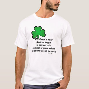 Irish Drink Sprichwort 4 - T - Shirt