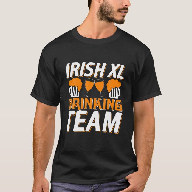 Irish Drinking Team St Patrick's Irish Beer Drinki T-Shirt (Vorderseite)