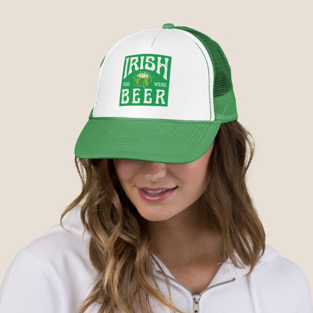 IRISH, DU WARST BIER TRUCKERKAPPE (Beispiel)