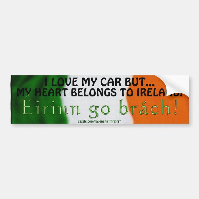 IRISH FLAG GIFT RANGE ~ Eirinn gehen brav! Autoaufkleber (Vorne)