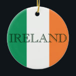 Irish Flag Ireland Keramik Ornament<br><div class="desc">Irish Flag Ireland Round Ornament Design © Trinkets and Things 2017 - AHP Design. Alle Rechte vorbehalten.</div>
