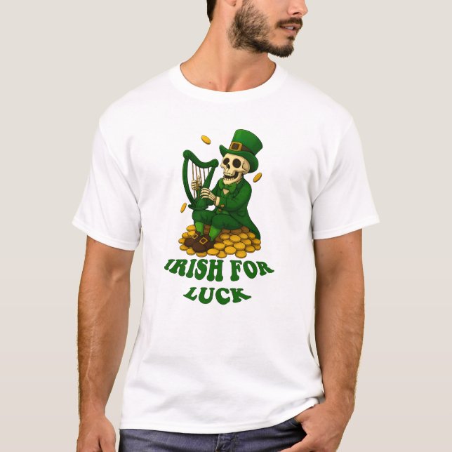 Irish for Luck T-Shirt (Vorderseite)