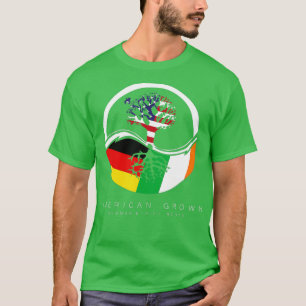 Irish German Roots American Grown with Flag T-Shirt
