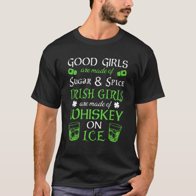 Irish Girls are Whiskey on Ice St. Patrick's Day F T-Shirt (Vorderseite)