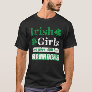 Irish Girls Liebe Typ mit großen Kleeblättern Fu T-Shirt