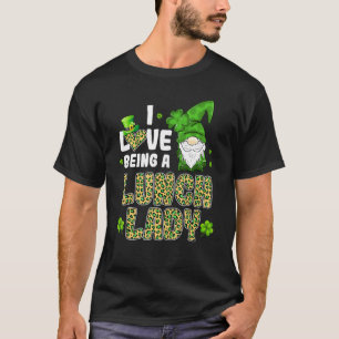 Irish Gnome I Liebe als Mittag Lady St Patrick's T-Shirt