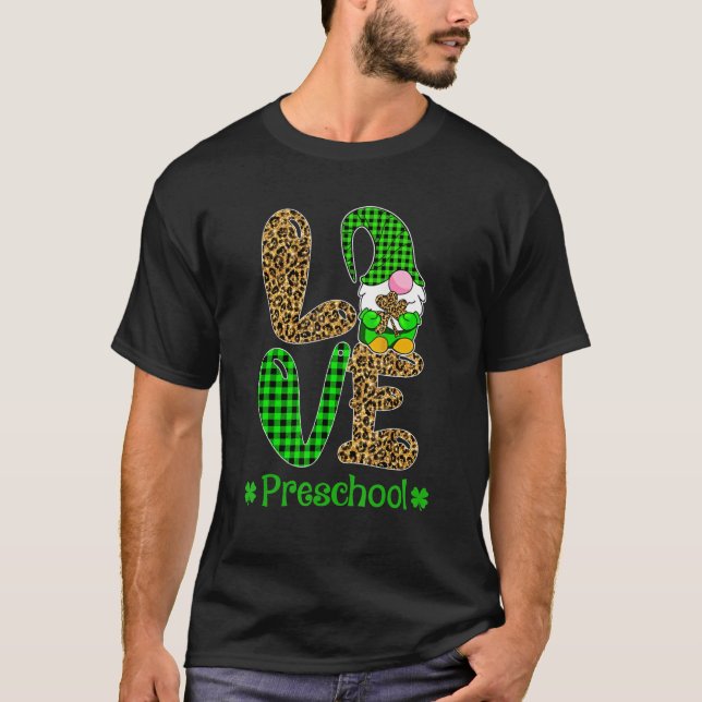 Irish Gnome Love Preschool Teacher Leopard St Patr T-Shirt (Vorderseite)