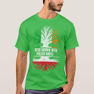 Irish Grown mit polnischer Roots Ireland-Flagge T-Shirt