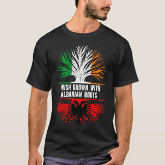 Irish Grown with Albanian Roots Ireland Flag T-Shirt