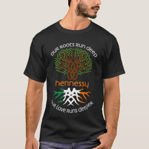 Irish HENNESSY Family Name Unsere Liebe läuft tief T-Shirt