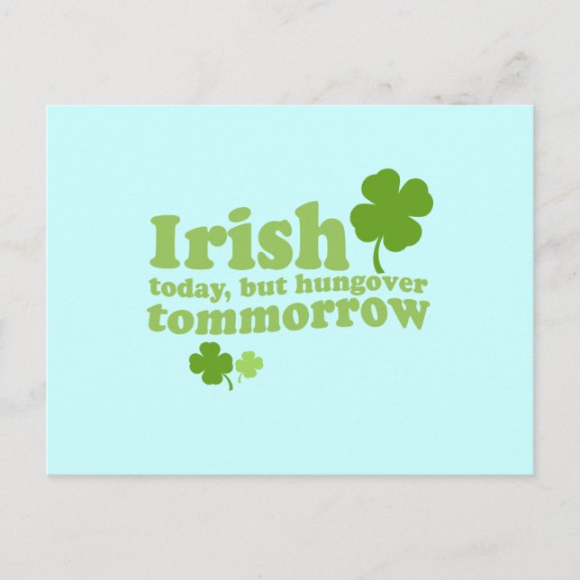 IRISH HEUTE HUNGOVER MORGEN POSTKARTE (Vorderseite)