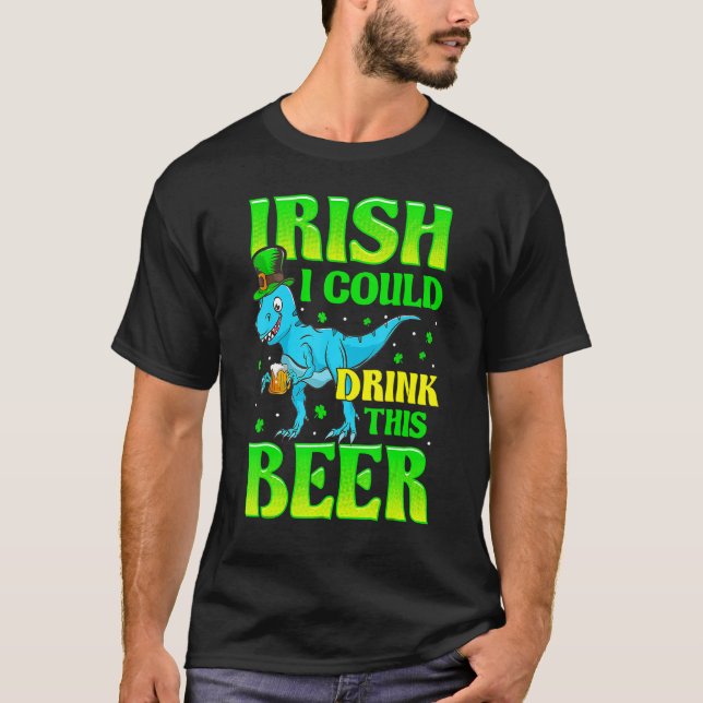 Irish I Could Drink This Beer Lucky Shamrock St Pa T-Shirt (Vorderseite)