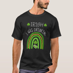 Irish I Drinks Schwangerschaft Ankündigung St Pat T-Shirt