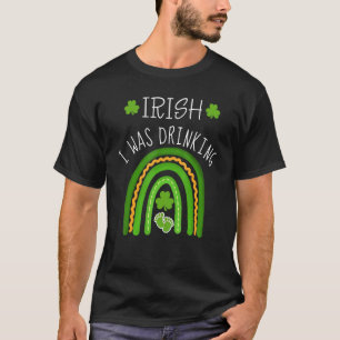 Irish I Drinks Schwangerschaft Ankündigung St Pat T-Shirt