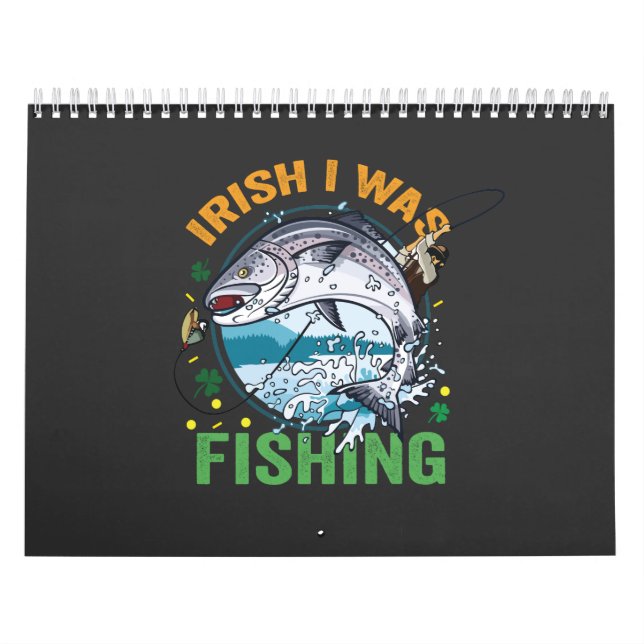Irish I Fishing Funny St Patrick's Fisherman Kalender (Titelbild)