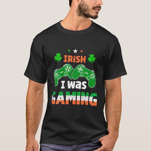 Irish I Game Funny St Patricks Day Video Game T-Shirt (Vorderseite)