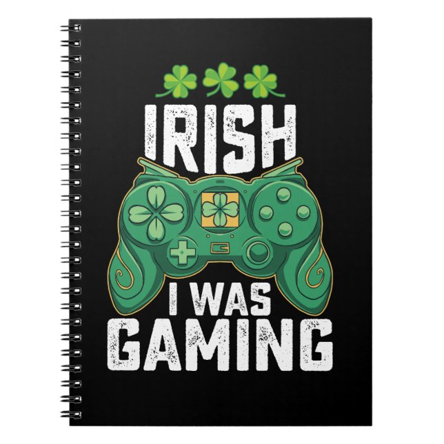 Irish I Gaming Gamer Games St Patrick's Day Notizblock (Vorderseite)