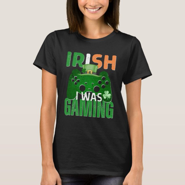 Irish I Gaming St Patrick's Day Video Game Con T-Shirt (Vorderseite)