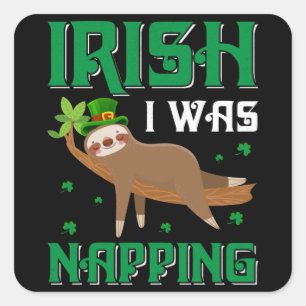 Irish I Napping Sloth St Patricks Day Quadratischer Aufkleber