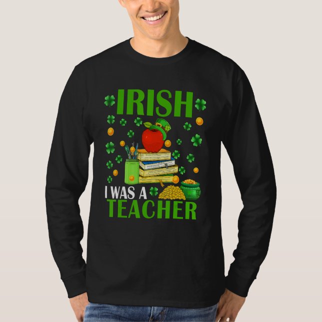 Irish I Was A Teacher Funny Patrick's Day Hat Sham T-Shirt (Vorderseite)