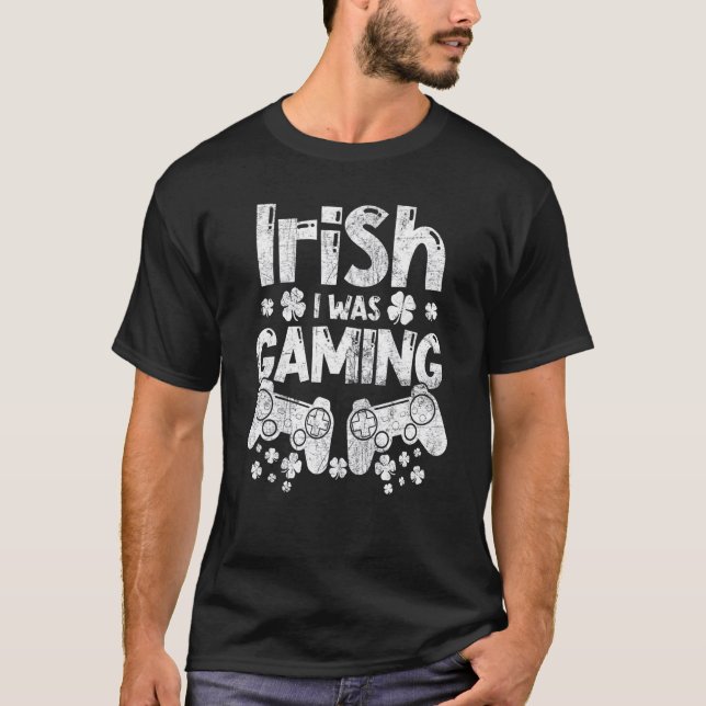 Irish I Was Gaming Funny St Patrick's Day Gamer Bo T-Shirt (Vorderseite)