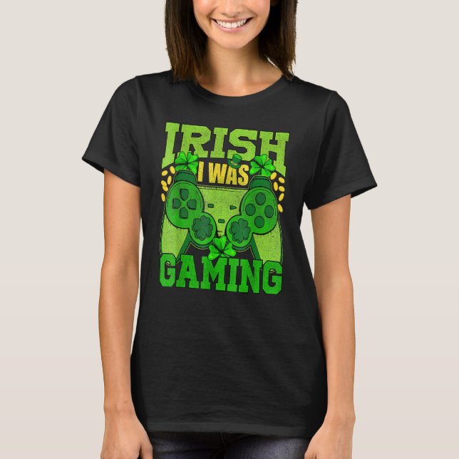 Irish I Was Gaming Funny St Patricks Day Gamer Boy T-Shirt (Vorderseite)
