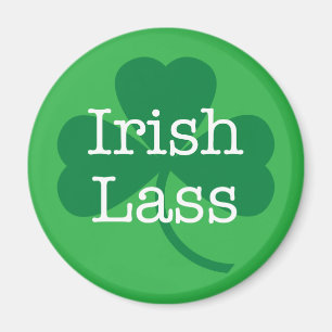 Irish Lass, St. Patrick's Day Kleeblatt Magnet