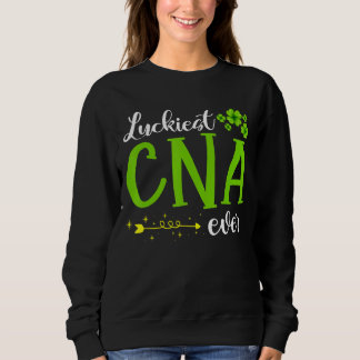 Irish Luckiest Cna Nurse Ever Stethoscope St Patri Sweatshirt