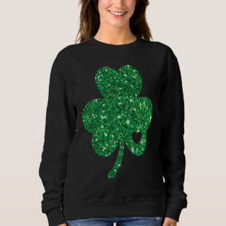 Irish Lucky Shamrock Green Clover St Patrick's Day Sweatshirt