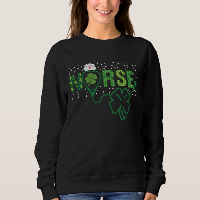 Irish Nurse St Patricks Day  Nurse Scrub Stethosco Sweatshirt (Vorderseite)