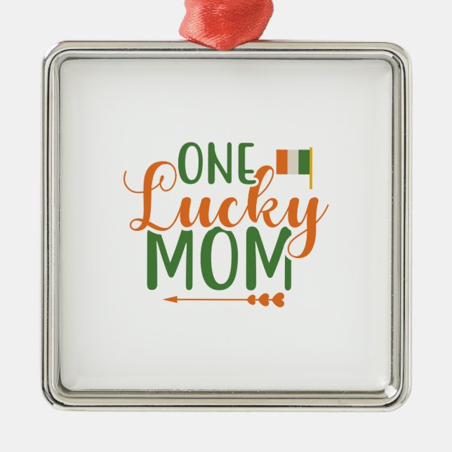 Irish One Lucky Mama Ornament Aus Metall (Vorne)