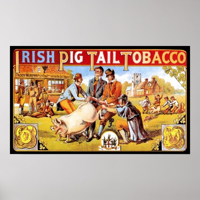 Irish Pig Schwanz Tobacco Vintages Rauchen Poster (Vorne)