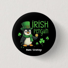 Irish Pinguin A Lucky Blend of Fun, Spaß, Charm Button