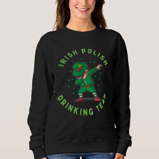 Irish Polish  St Patrick s Day  For Men Sweatshirt (Vorderseite)