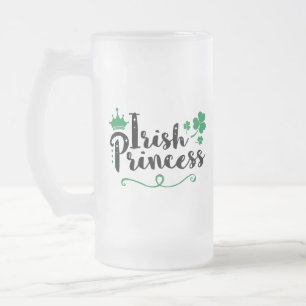 Irish Princess Women St Patrick's Day Script Mattglas Bierglas