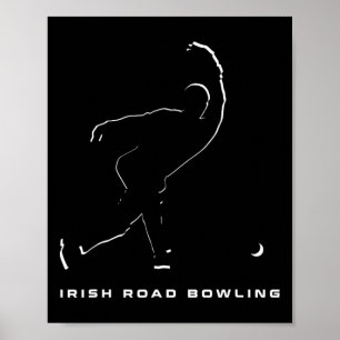 Irish Road Bowling Clothing - Irish Road Bowling Poster