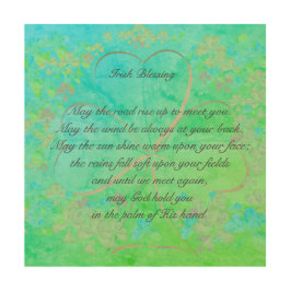 Irish Segen "Möge die Straße aufsteigen, um dich z Holzdruck