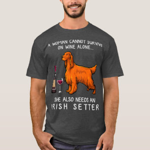 Irish Setter und Wein Funny Hund  T-Shirt
