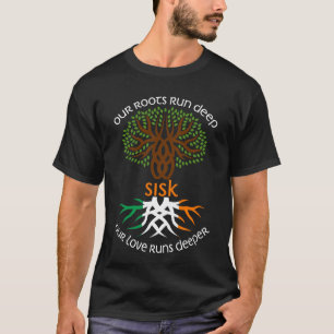 Irish SISK Family Name Unsere Liebe läuft tiefer T-Shirt