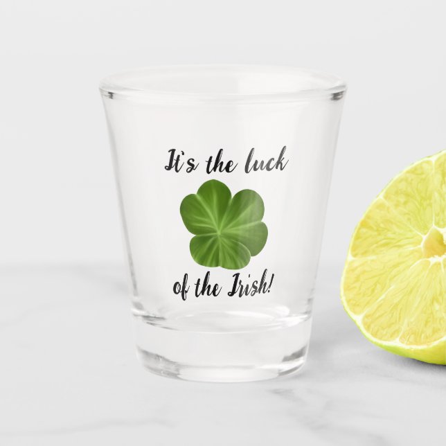 Irish St Patrick's Day Funny Quotes Schnapsglas (Vorderseite)
