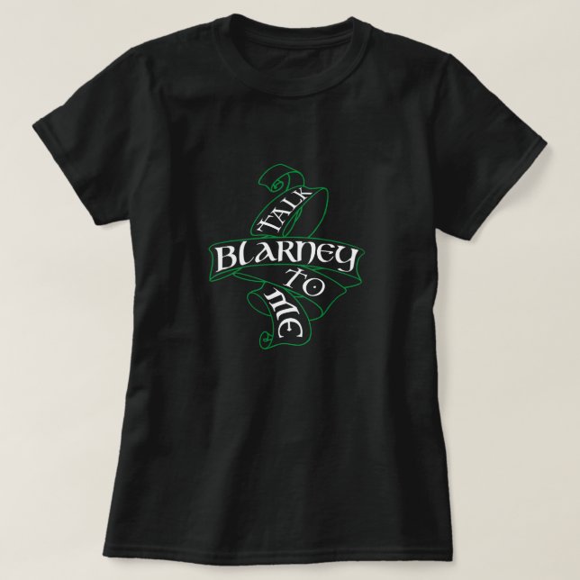 Irish St. Patrick's Day Funny Spaß Talk Blarney T-Shirt (Design vorne)