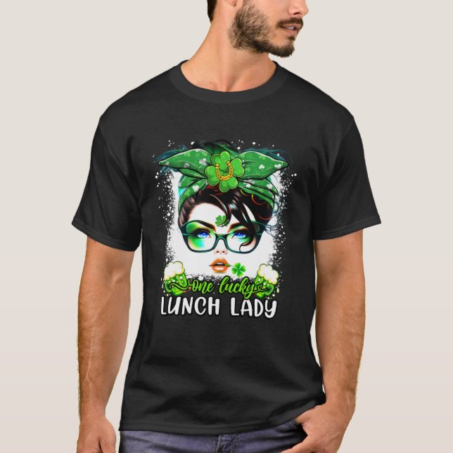 Irish St Patricks Day One Lucky Lunch Lady Messy B T-Shirt (Vorderseite)