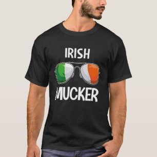 Irish St Patrick's Day Party Irish Mucker T-Shirt