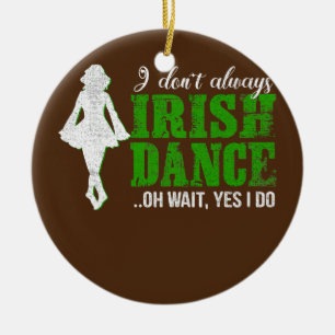 Irish Step Dance Girl Ireland tanzen Irish Dance Keramik Ornament