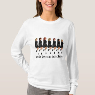 Irish Step Tance Teacher T-Shirt