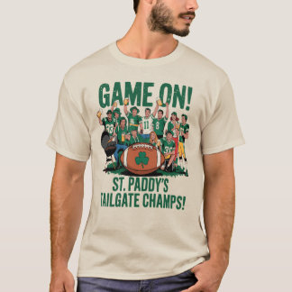 Irish Tailgate Party St. Paddy's Game Day GAME ON T-Shirt