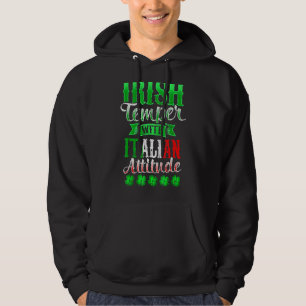 Irish Temper mit italienischer Attitude Patrick's  Hoodie
