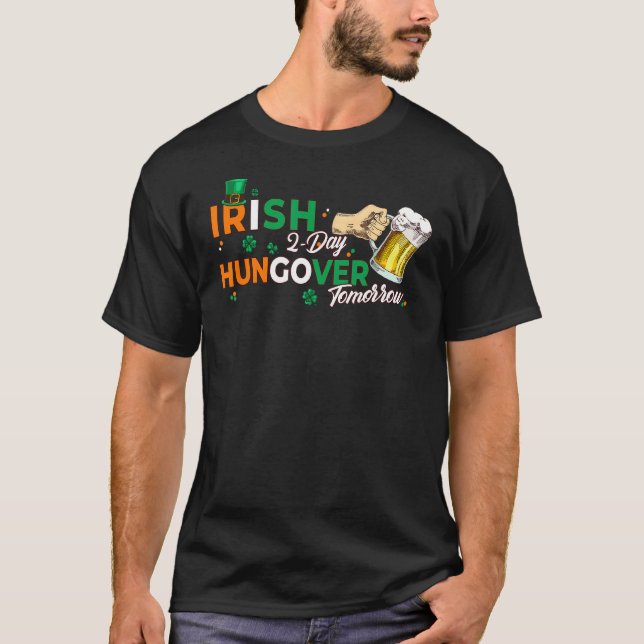 Irish Today Hangover Tomorrow St Patricks Day Sham T-Shirt (Vorderseite)