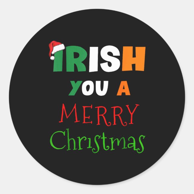 Irish You A Merry Christmas Ireland Flag Xmas Hat  Runder Aufkleber (Vorderseite)