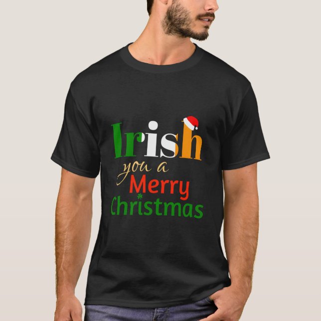 Irish You A Merry T-Shirt (Vorderseite)